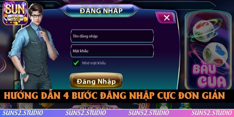 Hướng dẫn 4 bước đăng nhập SUN52 cực đơn giản dành cho người mới