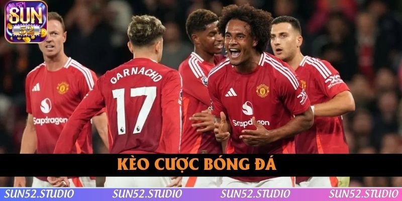 Kèo Cược Bóng Đá SUN52