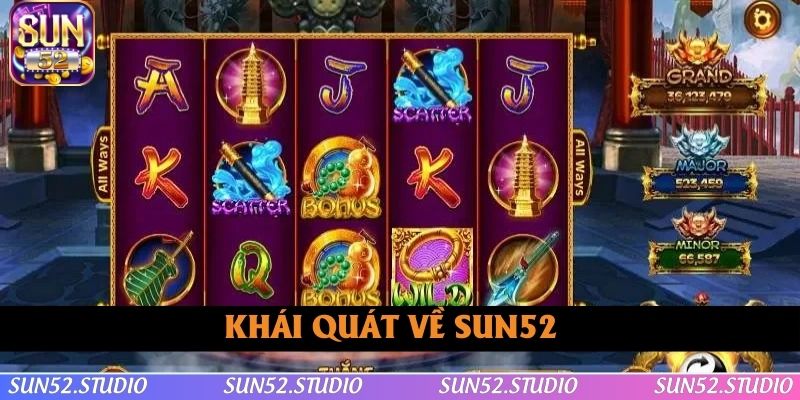 Khái quát vài thông tin về SUN52 Khái quát vài thông tin về SUN52