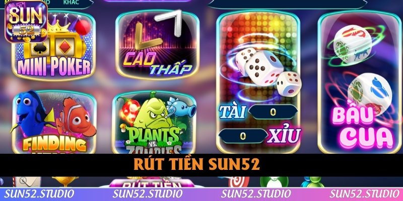 Rút Tiền SUN52